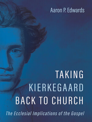 cover image of Taking Kierkegaard Back to Church
